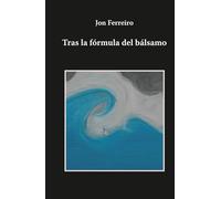 Tras la fórmula del bálsamo