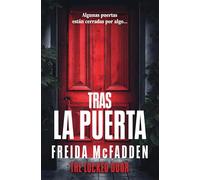 Tras La Puerta/ The Locked Door