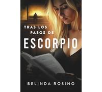 Tras los pasos de Escorpio (El Jefe (Trilogía))