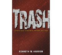 Trash: African Cinema from Below