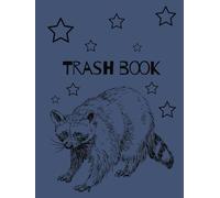 Trash Book Raccoon Lovers Sketchbook: Raccoon sketchbook gift for raccoon lovers