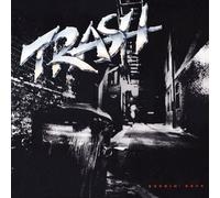 Trash - Burnin' Rock
