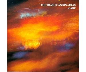 Trash Can Sinatras - Cake