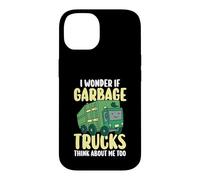 Trash Collector I Wonder If Garbage Trucks Think About Me Case for iPhone 14