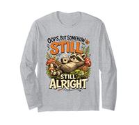 Trash Coons Whimsical Woodland Forest Somehow Still Alright Long Sleeve T-Shirt