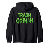 Trash Goblin Funny Small Garbage Can Waste Bin Bags Trashy Zip Hoodie