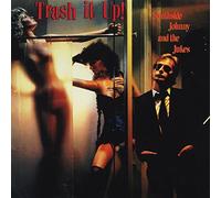 Trash It Up by Southside Johnny & Asbury Jukes (1994-02-07)