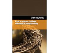 Trash to Treasure: Profitable Adventures in Dumpster Diving