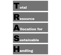 TRASH - Total Resource Allocation for Sustainable Handling: agenda, notebook, planner, organizer, journal, diary, memories, funny gift for family, friends and coworkers