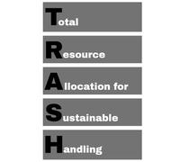 TRASH - Total Resource Allocation for Sustainable Handling: agenda, notebook, planner, organizer, journal, diary, memories, funny gift for family, friends and coworkers
