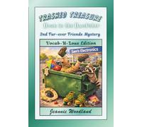 Trashed Treasure Down in the Dumpster: Vocab-U-Lous Edition (POW! Word Nerd Color Edition: Fur-ever Friends Mystery Series)