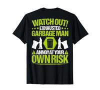 Trashman Trash Collector Own Risk Garbage Man T-Shirt