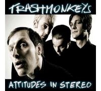 Trashmonkeys - Attitudes in stereo [Single-CD]