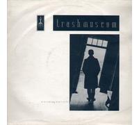 Trashmuseum - If Drinking Don't Kill Me Her Memory Will
