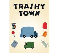 Trashy Town