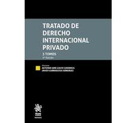 Tratado de Derecho Internacional Privado 3 Tomos 2ª Edición 2022