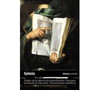 Tratado de la reforma del entendimiento & Principios de la filosofía de Descartes & Pensamientos metafísicos / Treatise on the Emendation of the ... Descartes Philosophy & Metaphysical Thoughts