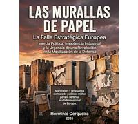 Tratado sobre la defensa estratégica multidimensional de Europa: Movilización, vectores, multicapas e industrialización de la seguridad (Hermínio Cerqueira - Mis libros, como autor)