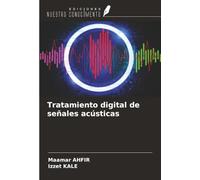 Tratamiento digital de señales acústicas