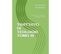 TRATTATO DI TEOLOGIA TOMO III: La Fede è l'accettazione dell'Amore di Dio