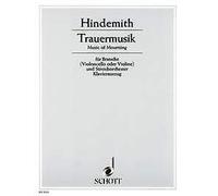 Trauermusik viola (violin, cello) and string orchestra Paul Hinde