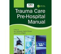 Trauma Care Pre-Hospital Manual