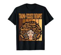 Trauma-Focused Therapist Powerful Black History Month Pride T-Shirt