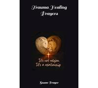 Trauma Healing Prayers
