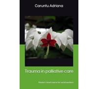 Trauma in palliative care: Master's level course for social workers