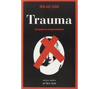 Trauma/Les visages de Victoria Bergman 2