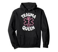 Trauma Queen EMT Apparel for Nurses and Paramedics Fun Style Pullover Hoodie