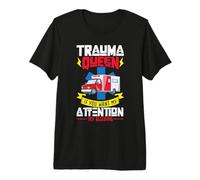 Trauma Queen. If You Want My Attention Try Bleeding Premium T-Shirt