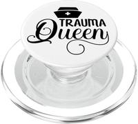 Trauma Queen Nurse Doctor Hospital Quote Design PopSockets PopGrip for MagSafe