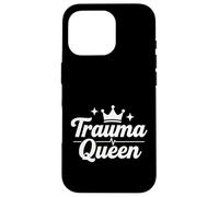 Trauma Queen Nurse Life Funny Medical Script Design Case for iPhone 16 Pro