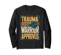 Trauma Tested Warrior Approved PTSD Awareness Long Sleeve T-Shirt