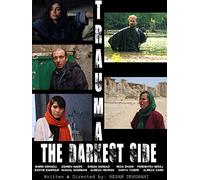 Trauma: The Darkest Side