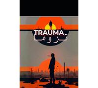 TRAUMA: When the silence becomes a sound