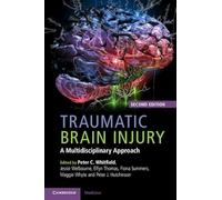 Traumatic Brain Injury: A Multidisciplinary Approach