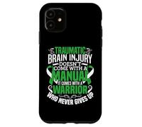 Traumatic Brain Injury For Mom TBI Awareness Mens Women Case for iPhone 11