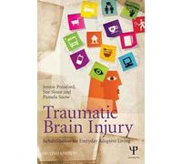 Traumatic Brain Injury: Rehabilitation for Everyday Adaptive Living, 2nd Edition