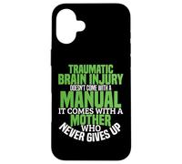 Traumatic Brain Injury TBI Awareness Survivor Mom Women Girl Case for iPhone 16 Plus