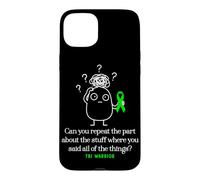 Traumatic Brain Injury Warrior Funny TBI Case for iPhone 15 Plus