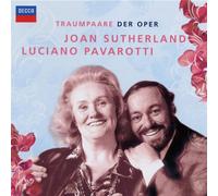 Traumpaare der Oper: Joan Sutherland & Luciano Pavarotti
