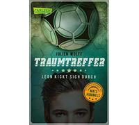 Traumtreffer: Leon kickt sich durch, Wolff 9783551316981 Fast Free Shipping.