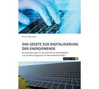 Trautmann - Das Gesetz zur Digitalisierung der Energiewende. Herausfor - P555z