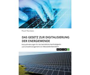 Trautmann - Das Gesetz zur Digitalisierung der Energiewende. Herausfor - X555z