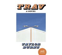 Trav : A Novel