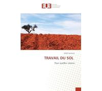 Travail Du Sol: Pour quelles raisons