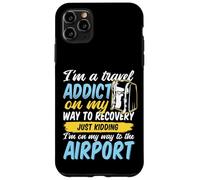 Travel Addict on my way to the Airport World Tour 2026 Case for iPhone 11 Pro Max