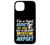 Travel Addict on my way to the Airport World Tour 2026 Case for iPhone 15 Plus